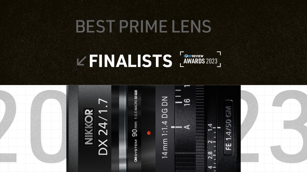 DPReview年度奖：2023年最佳摄影器材
